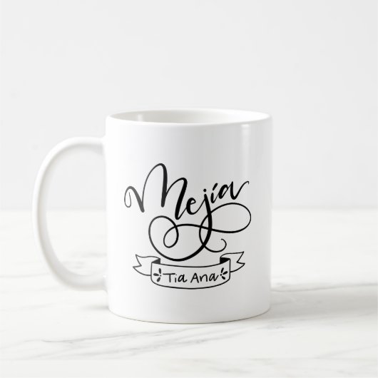 Mejia, Tia Ana, handschriftlich Kaffeetasse (Links)