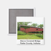 Mekka Covered Bridge Magnet (Vorderseite/Rückseite)