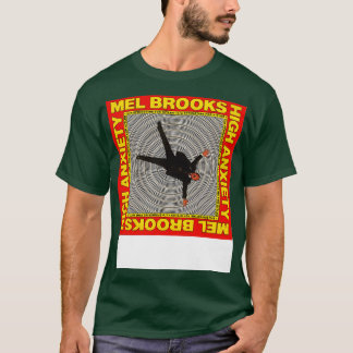 Mel Brooks hoch besorgt T-Shirt