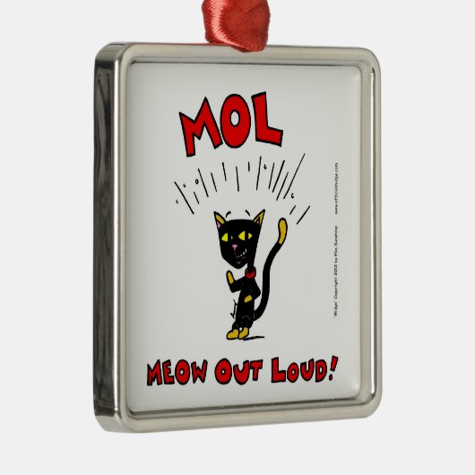 Mel "MOL: MEOW OUT LOUD" Ornament (Rechts)