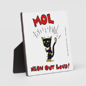 Mel "MOL: MEOW OUT LOUD" Plaque Fotoplatte (Vorderseite)