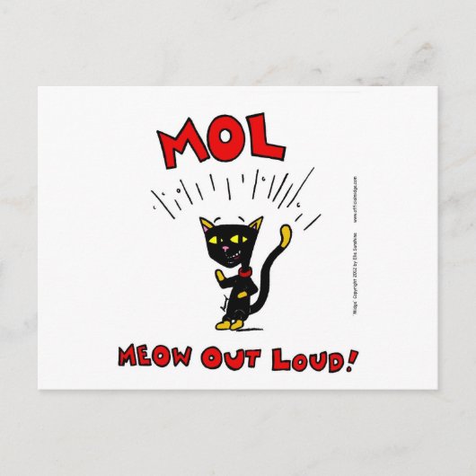 Mel "MOL: MEOW OUT LOUD" Postkarte (Vorderseite)