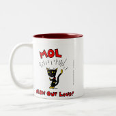 Mel "MOL: MEOW OUT LOUD" Tasse (Links)