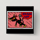 Mel NINJA Cat Button (Vorderseite)
