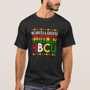Melanated & Educated liebt meinen HBCU schwarzen M T-Shirt