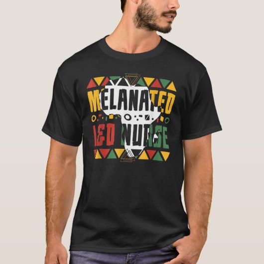 Melanated L&D Nurse Black History Month Labor And  T-Shirt (Vorderseite)