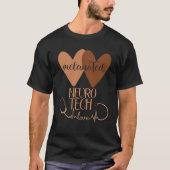 Melanated Neuro Tech Black History Neurology Techn T-Shirt (Vorderseite)
