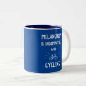 Melancholy ist mit dem Radfahren nicht kompatibel Zweifarbige Tasse (VorderseiteRechts)