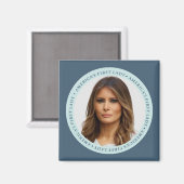 Melania TRUMP First Lady Square Magnet (Vorderseite/Rückseite)