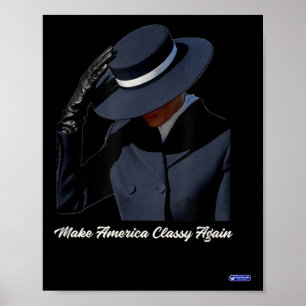 Melania Trump macht Amerika wieder kalt Poster