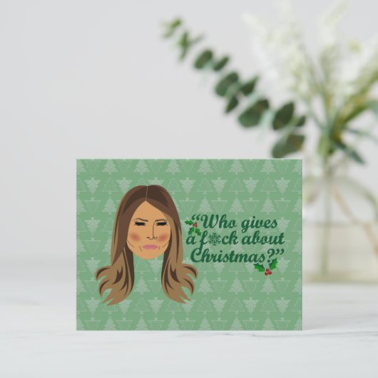 Melania Trump Who Gibt F*ck Über Weihnachten Postkarte (Stehend Vorderseite)