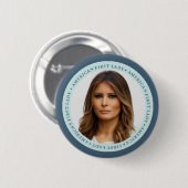 Melania-TRUMPF First Lady-Knopf Button (Vorne & Hinten)