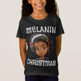 Melanin Christmas Liebe Black Girl Magic Sista T-S T-Shirt