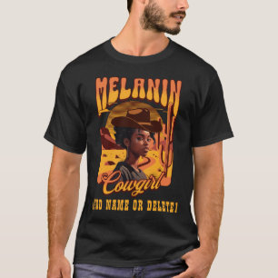 MELANIN COWGIRL Black Girl Western Cowboy T-Shirt