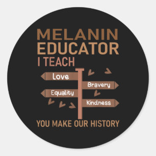 Melanin Educator Black Teachers African American H Runder Aufkleber