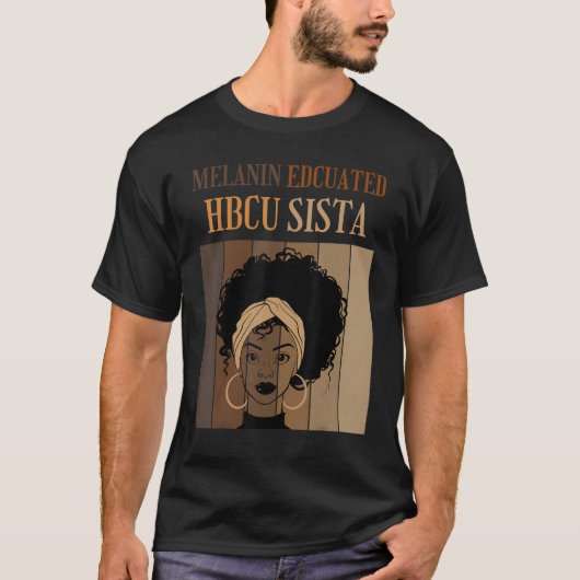 Melanin HBCU unterrichtete historische schwarze Un T-Shirt (Vorderseite)