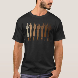 Melanin Jeder Schatten legt Liebe Ihre Haut Schwar T-Shirt