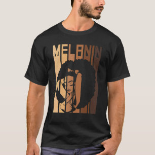 Melanin Jeder Schatten meldet Schwarzgeschichte Mo T-Shirt