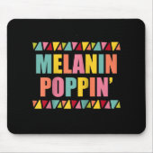 Melanin Poppin Hip Hop Dance Black Pride Mousepad (Vorne)
