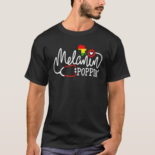 Melanin Poppin Melanin Black Nurse African Pride S T-Shirt (Vorderseite)