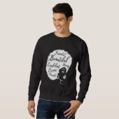 Melanin Queen Afro Queen Powerful Beautiful Sweatshirt (Vorne ganz)