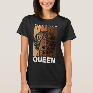 Melanin Queen Black History Afro African Pride Gir T-Shirt