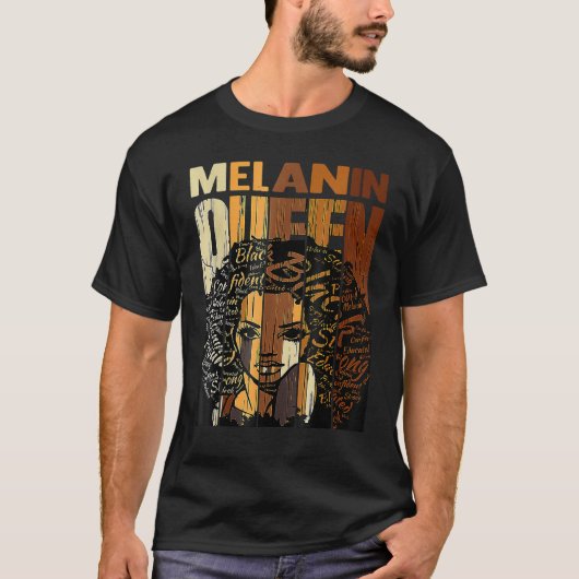 Melanin Queen Black History Month Afro African Pri T-Shirt (Vorderseite)
