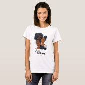 Melanin Queens T - Shirt (Vorne ganz)
