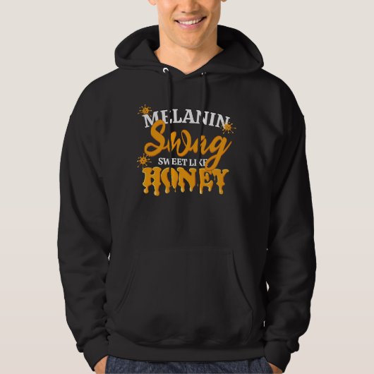 MELANIN Sweet like Honey SWAG Unisex Hoodie (Vorderseite)