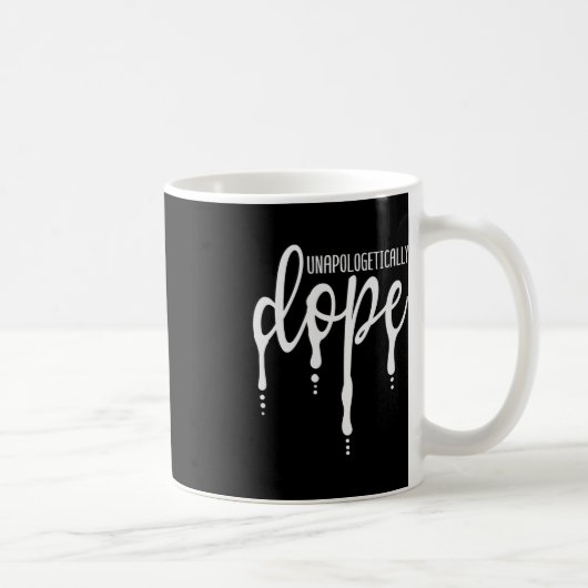 Melanin Unapologetisch Dope Black Girl T-Shirt Chr Kaffeetasse (Rechts)