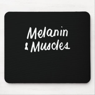 Melanin und Muskeln Schwarz ist ein wunderschönes  Mousepad