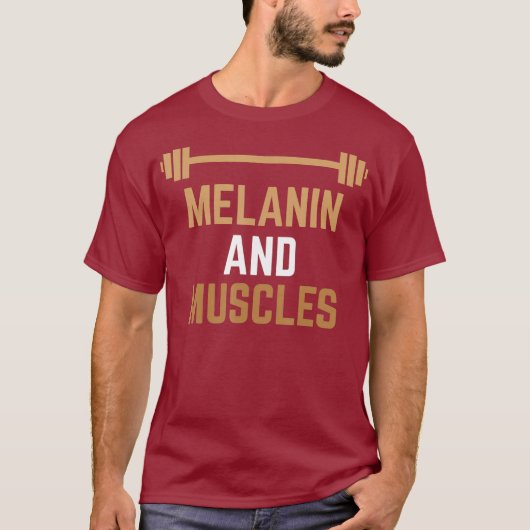 Melanin und Muskeln Schwarze Fitness T-Shirt (Vorderseite)