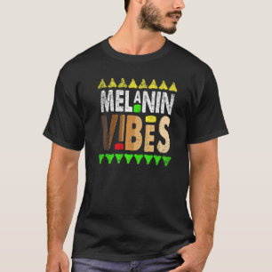 Melanin Vibes Black History Montag Cool BLM Africa T-Shirt