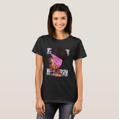 Melanin Women Black Educated Afro American Queen B T-Shirt (Vorne ganz)