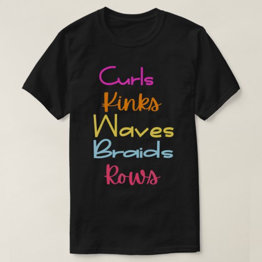 Melanin Womens Curls Kinks Waves Braids T-Shirt (Design vorne)