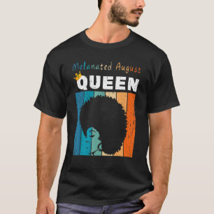 Melanischer August Queen Black African America Wom T-Shirt