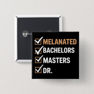 Melanisierte Promotion PhD EDD Bachelor Button