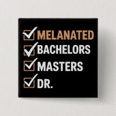 Melanisierte Promotion PhD EDD Bachelor Button (Vorderseite)