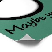 Melden Sie Ihr Auge Witziges Plakatzeichen Poster (Ecke)