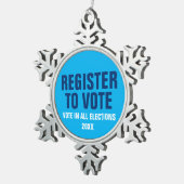 Melden Sie sich bei allen Wahlen an Schneeflocken Zinn-Ornament (Rechts)