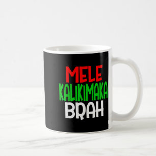 Mele Kalikimaka Brah - Lustige Hawaiianische Insel Kaffeetasse