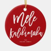 Mele Kalikimaka Brushed Script Weihnachts-Foto Keramik Ornament (Vorne)