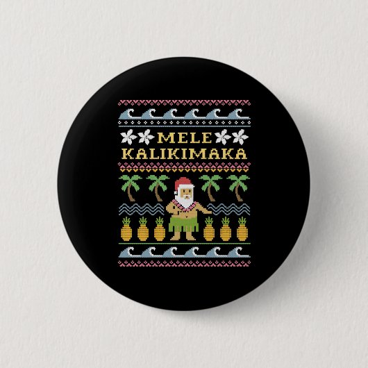 Mele Kalikimaka Christmas Button (Vorderseite)