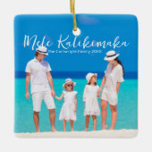 Mele Kalikimaka Family Beach Trip Photo Christmas Keramikornament (Vorderseite)