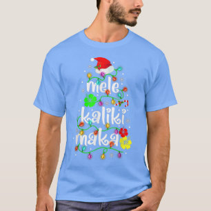 Mele Kalikimaka for Women Hawaiian Hawaii Christm T-Shirt