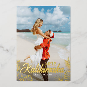 Mele Kalikimaka Foto Tropical Foil Holiday Card Folien Feiertagskarte
