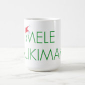 "MELE KALIKIMAKA" FROHE WEIHNACHTEN IN DER KAFFEETASSE (Mittel)