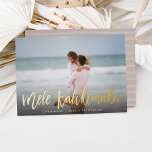 Mele Kalikimaka | Hawaii-Foto Folien Feiertagskarte<br><div class="desc">Die schicke Weihnachtskarte zeigt "Mele Kalikimaka",  den hawaiianischen Weihnachtsgrüßen,  in handgeschriebenen Schriftzeichen als Overlay auf Ihrem Lieblings-Strand oder Foto.</div>