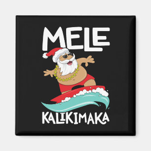 Mele Kalikimaka Hawaiian Christmas Hawaii Surfing Magnet