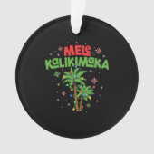 Mele Kalikimaka Hawaiian Christmas Palm Tree Light Ornament (Vorderseite)